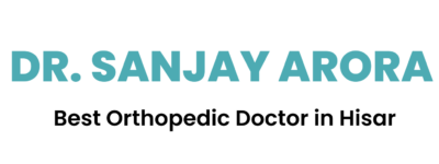 Dr Sanjay Arora Best Orthopedic Doctor in Hisar