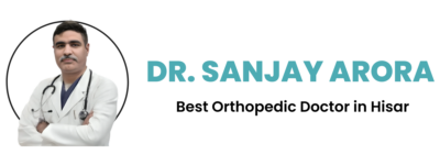 Dr Sanjay Arora Best Orthopedic Doctor in Hisar