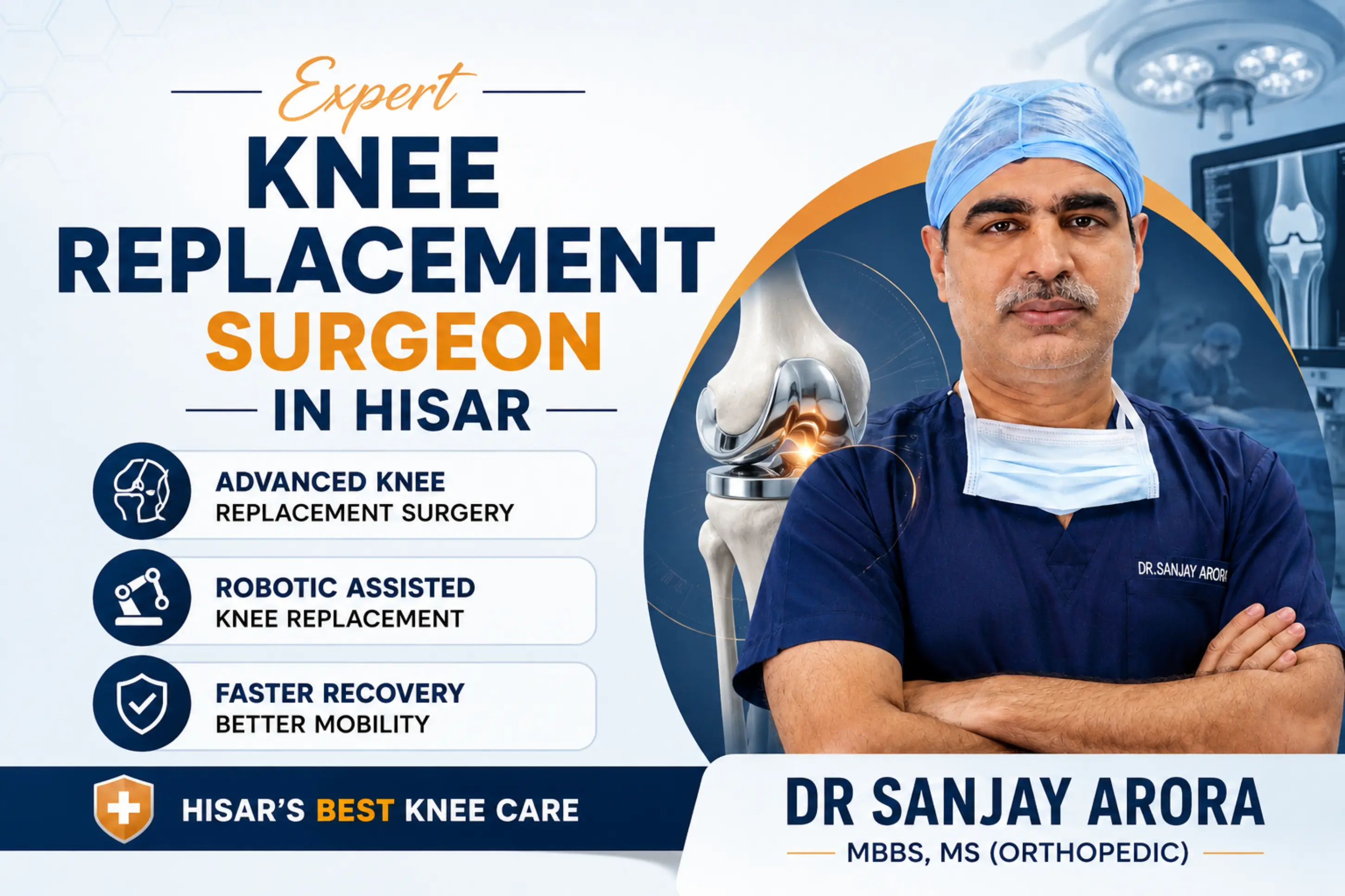 Knee Replacement Surgeon in Hisar | Orthomed Hospital